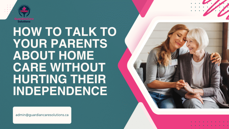 How-to-Talk-to-Your-Parents-About-Home-Care-Without-Hurting-Their-Independence-