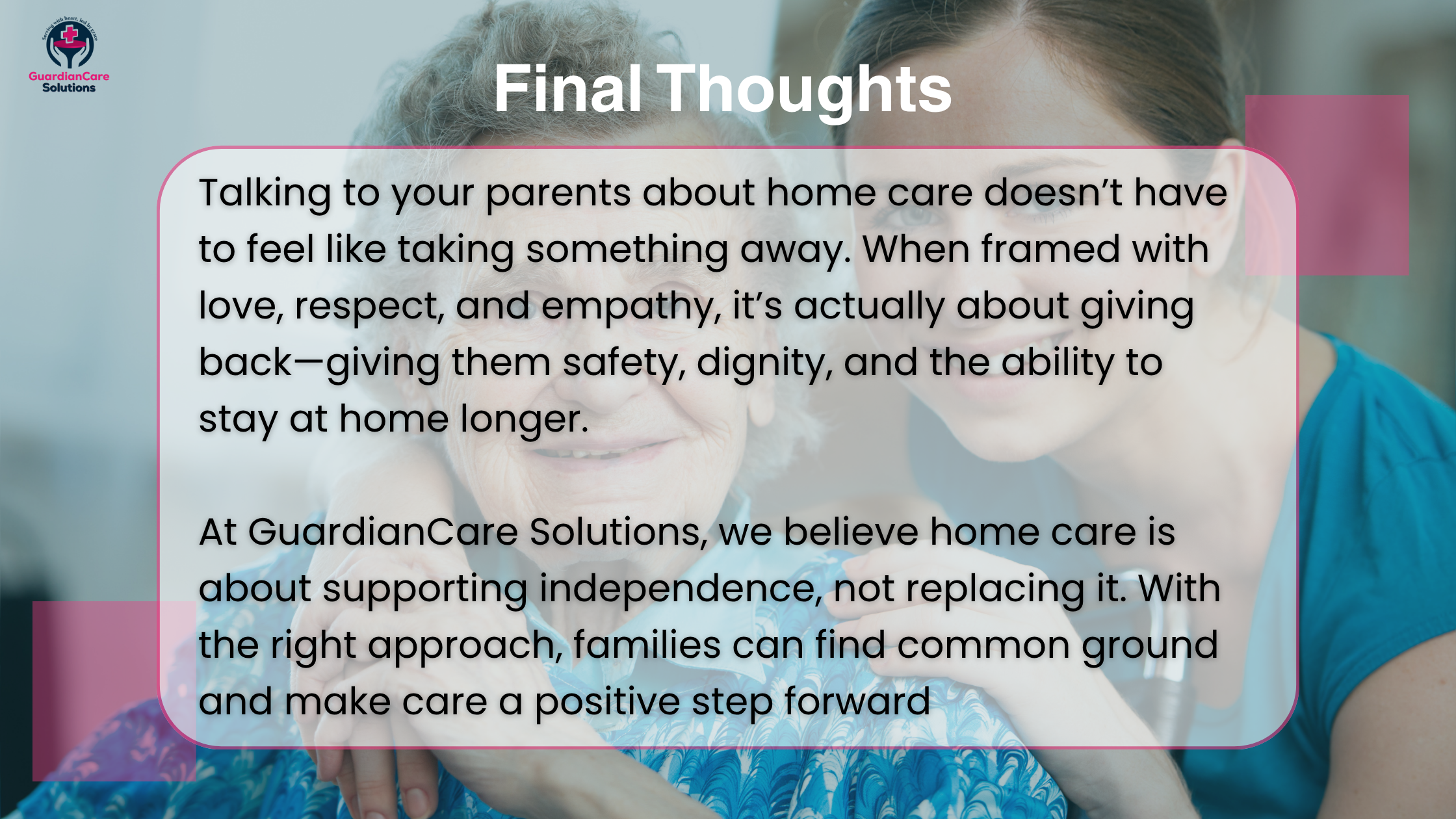 how to talk to your parents about home care without hurting their independence (3)